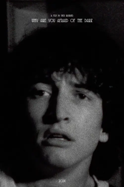 Movie poster "Why Are You Afraid of the Dark?"