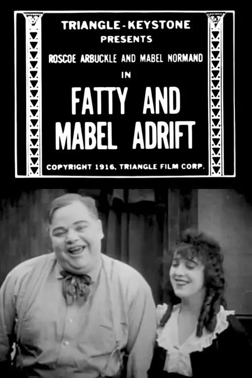 Movie poster "Fatty and Mabel Adrift"