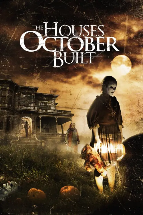 Movie poster "The Houses October Built"