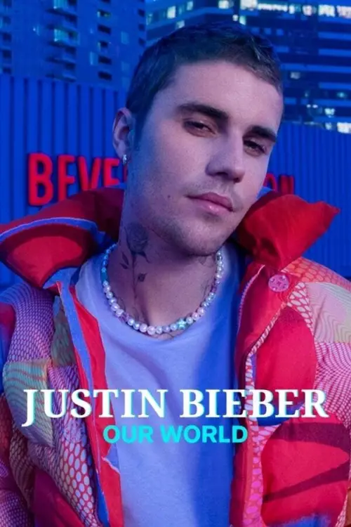 Movie poster "Justin Bieber: Our World"