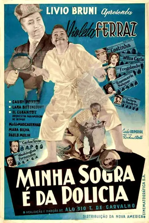 Movie poster "Minha Sogra é da Polícia"