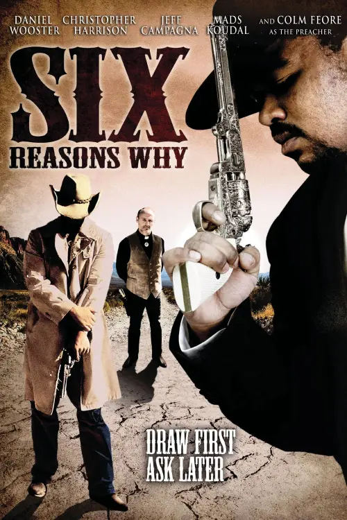Movie poster "Six Reasons Why"