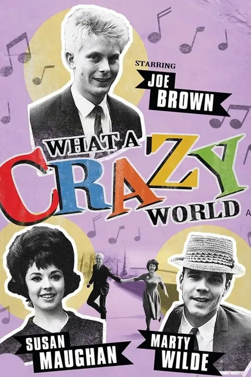 Movie poster "What a Crazy World"