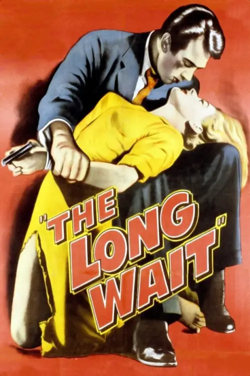 Movie poster "The Long Wait"