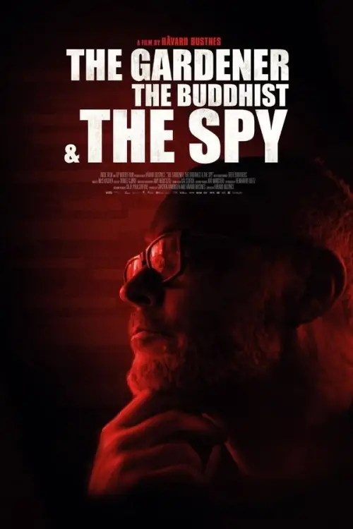 Movie poster "The Gardener, the Buddhist & the Spy"