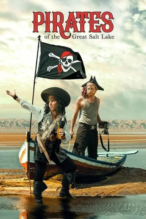 Movie poster "Pirates of the Great Salt Lake"