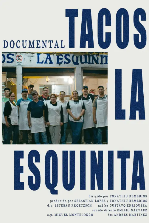 Movie poster "Tacos La Esquinita"