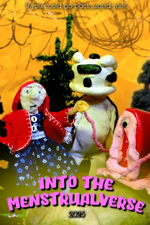 Movie poster "Into the Menstrualverse"