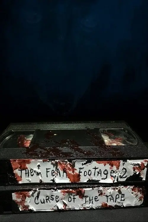 Movie poster "The Fear Footage 2: Curse of the Tape"