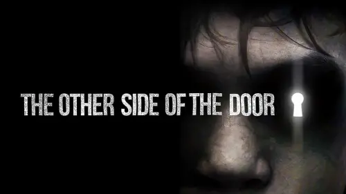 Watch film The Other Side of the Door | THE OTHER SIDE OF THE DOOR - Official Trailer