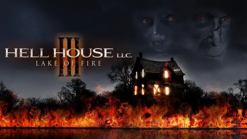 Watch film Hell House LLC III: Lake of Fire | HELL HOUSE LLC 3: LAKE OF FIRE - Official Horror Trailer