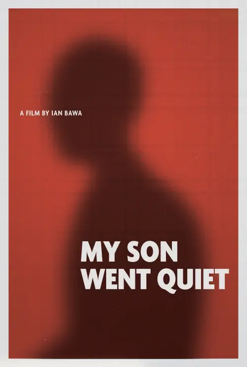 Movie poster "My Son Went Quiet"