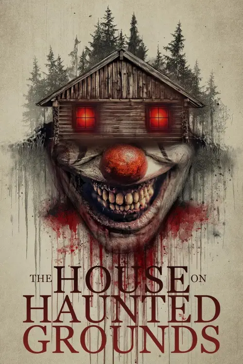 Movie poster "The House on Haunted Grounds"