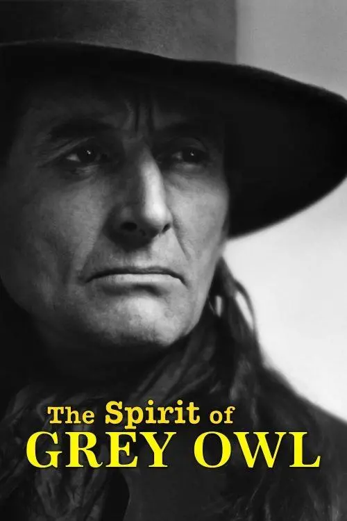 Movie poster "The Spirit of Grey Owl"