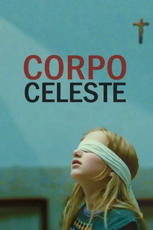 Movie poster "Corpo Celeste"