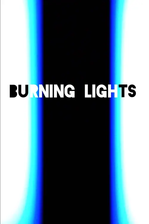 Movie poster "Burning Lights"