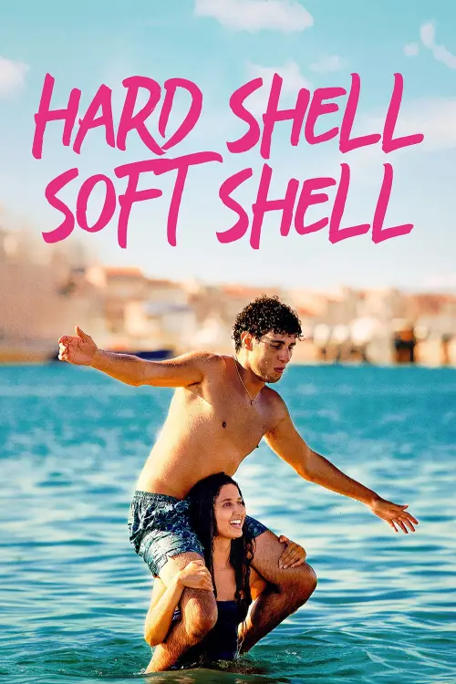 Movie poster "Hard Shell, Soft Shell"