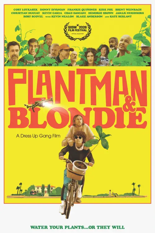 Movie poster "Plantman & Blondie: A Dress Up Gang Film"