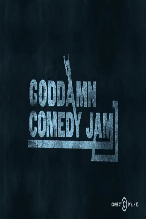Movie poster "The Goddamn Comedy Jam"