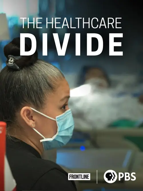 Movie poster "The Healthcare Divide"