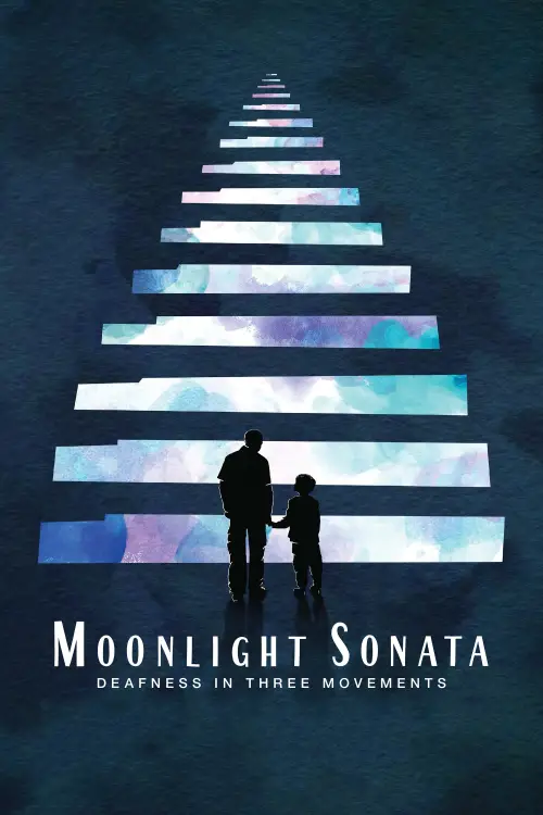 Movie poster "Moonlight Sonata: Deafness in Three Movements"
