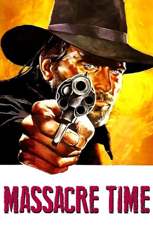 Movie poster "Massacre Time"