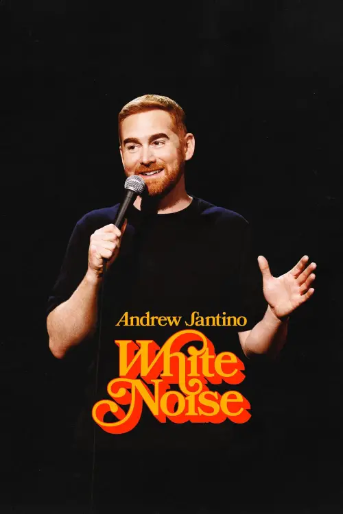 Movie poster "Andrew Santino: White Noise"