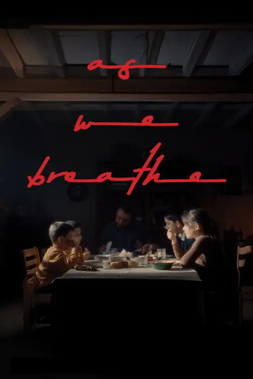 Movie poster "As We Breathe"