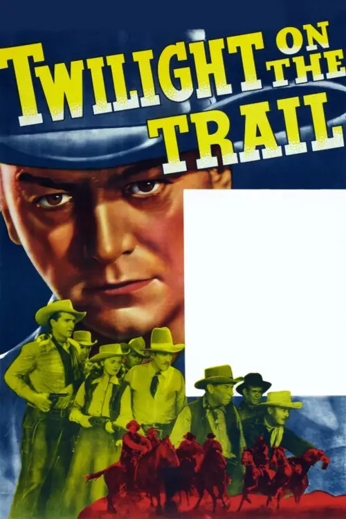 Movie poster "Twilight on the Trail"
