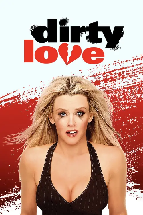 Movie poster "Dirty Love"