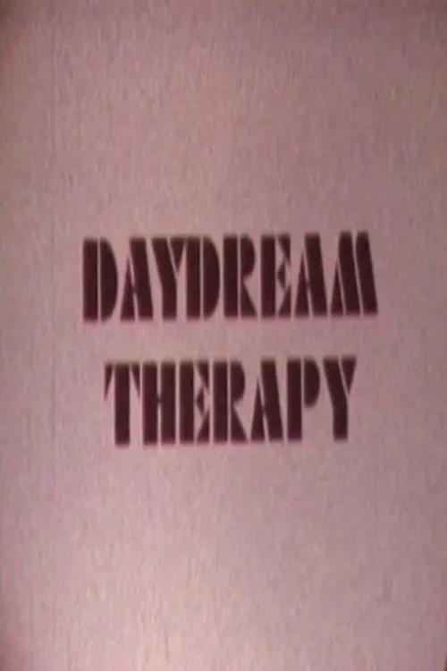 Movie poster "Daydream Therapy"