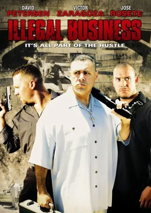 Movie poster "Illegal Business"