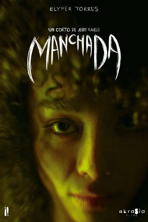 Movie poster "Manchada"