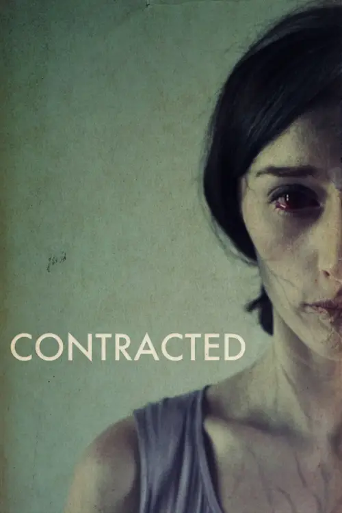 Movie poster "Contracted"