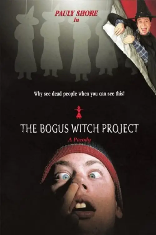 Movie poster "The Bogus Witch Project"