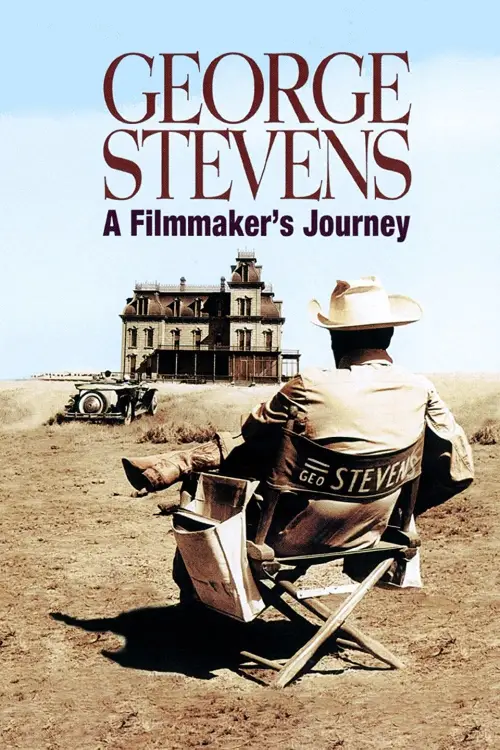 Movie poster "George Stevens: A Filmmaker