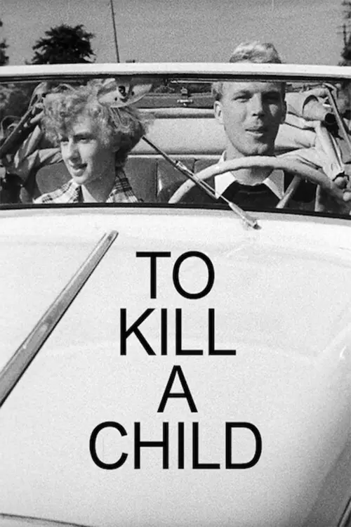 Movie poster "To Kill a Child"