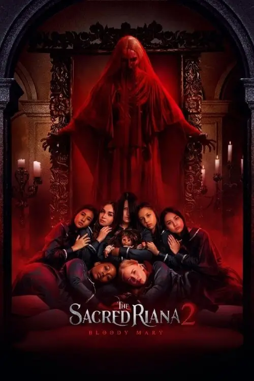 Movie poster "The Sacred Riana 2: Bloody Mary"