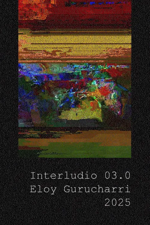 Movie poster "Interludio 03.0"