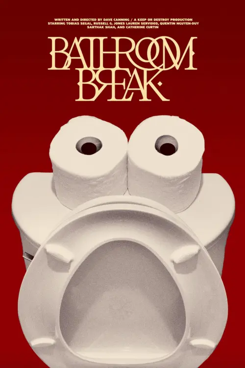 Movie poster "Bathroom Break"