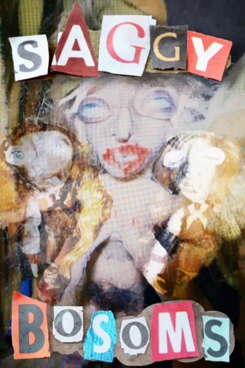 Movie poster "Saggy Bosoms"