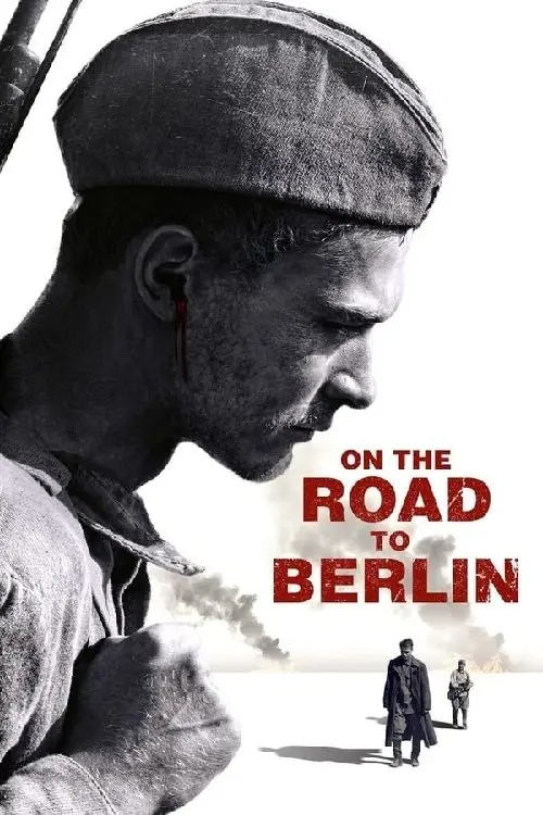 Movie poster "Road to Berlin"