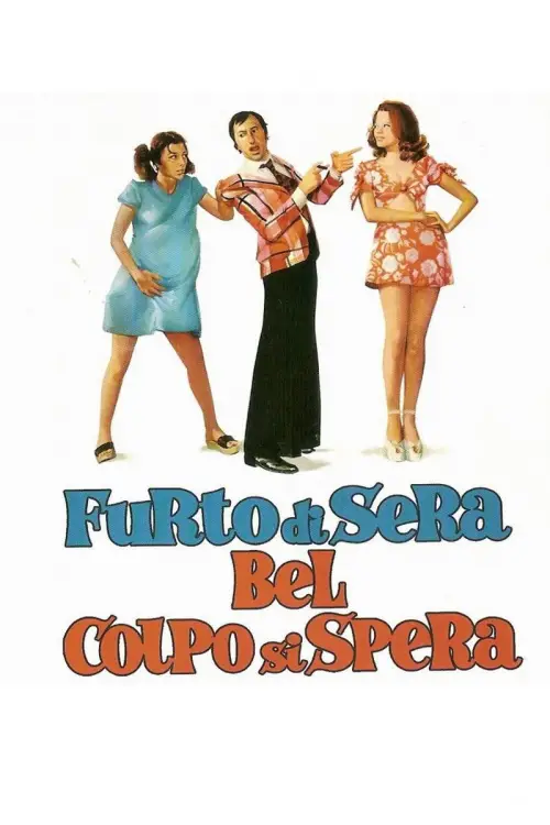 Movie poster "Theft in the Evening, a Big Coup Hopefully"