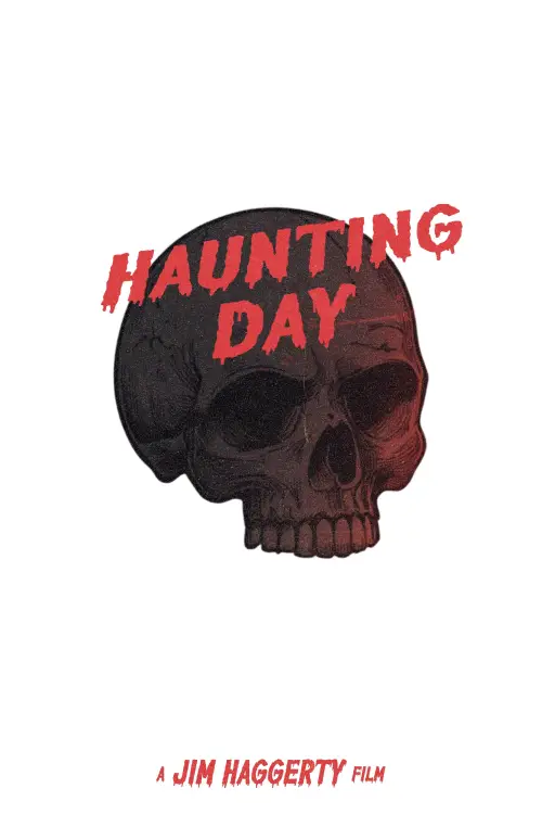 Movie poster "Haunting Day"