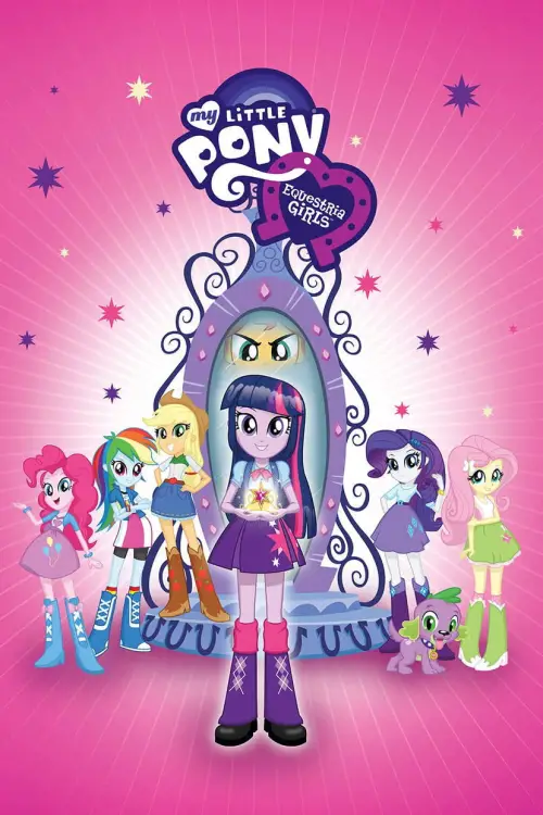 Movie poster "My Little Pony: Equestria Girls"