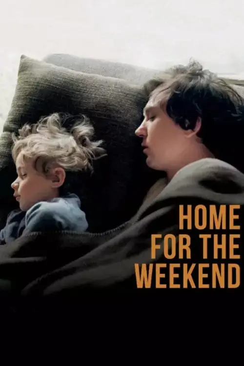 Movie poster "Home for the Weekend"