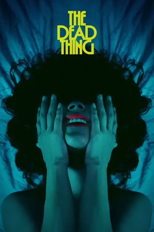 Movie poster "The Dead Thing"