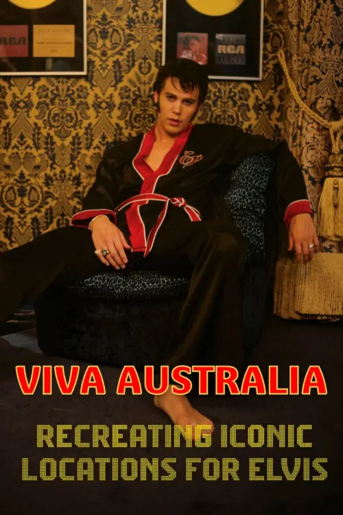 Movie poster "Viva Australia - Recreating Iconic Locations for Elvis"