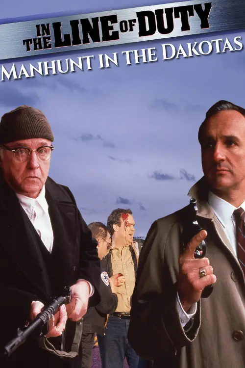 Movie poster "In the Line of Duty: Manhunt in the Dakotas"