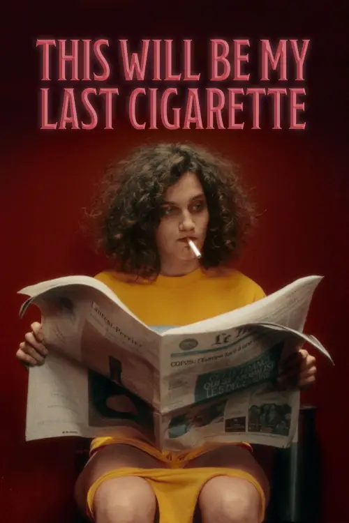Movie poster "This Will Be my Last Cigarette"
